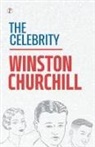 Winston Churchill - The Celebrity