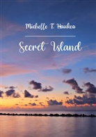 Michelle Tevaiti Haukea - Secret Island