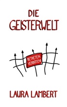 Laura Lambert - Die Geisterwelt