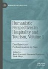 Kemi Ogunyemi, Omowumi Ogunyemi, Ebele Okoye - Humanistic Perspectives in Hospitality and Tourism,  Volume 1