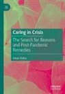 Gillian Dalley - Caring in Crisis