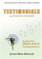 Janine Bray-Mueller - TESTIMONIALS