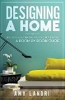 Amy Landri - Designing a HOME