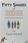 David Mitchell - Fifty Shades of Beige