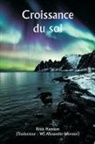 Knut Hamsun - Croissance du sol