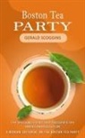 Gerald Scoggins - Boston Tea Party