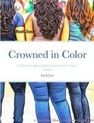 Mack June - Crowned in Color