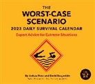 David Borgenicht, Joshua Piven, Joshua Borgenicht Piven - 2023 Daily Calendar: Worst-Case Scenario