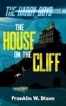 Franklin W. Dixon - The House on the Cliff