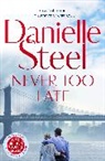 Danielle Steel - Never Too Late