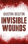 Dustin Beutin, Beutin Dustin - Invisible Wounds