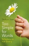 Graham Stew, Stew Graham - Too Simple for Words – Reflections on Non–Duality