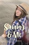 Marie Yates, Yates Marie - Sammy & Me – The Second Book in the Dani Moore Trilogy