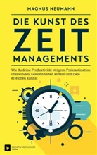 Magnus Neumann, Magnus Neumann - Die Kunst des Zeitmanagements