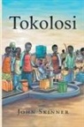 John Skinner - Tokolosi