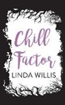 Linda Iris Willis - Chill Factor