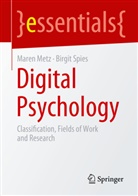 Maren Metz, Birgit Spies - Digital Psychology