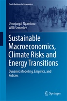 Unurjargal Nyambuu, Willi Semmler - Sustainable Macroeconomics, Climate Risks and Energy Transitions