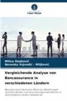 Milica Stojkovi¿, Milica Stojkovic, Nevenka Vojvodi¿ - Miljkovi¿, Nevenka Vojvodic - Miljkovic - Vergleichende Analyse von Bancassurance in verschiedenen Ländern