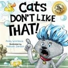 Andy Wortlock - Cats Don't Like That!