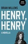 Brian Willems, Willems Brian - Henry, Henry – A Novella