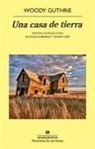 Woody Guthrie, Douglas Brinkley, Johnny Depp - Una Casa de Tierra
