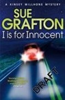 Sue Grafton, Grafton Sue - I is for Innocent