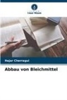 Hajar Cherragui - Abbau von Bleichmittel
