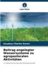 Kouakou Charles Konan - Beitrag angelegter Wassersysteme zu agropastoralen Aktivitäten