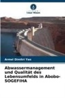 Armel Dimitri Yao - Abwassermanagement und Qualität des Lebensumfelds in Abobo-SOGEFIHA