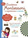 Larousse Editorial, Agencia Fotolia - Cuaderno Montessori de experiencias de ciencia