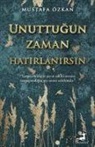 Mustafa Özkan - Unuttugun Zaman Hatirlanirsin