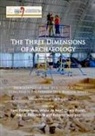 Hans De Neef Kamermans, Wieke De Neef, Hans Kamermans, Chiara Piccoli - Three Dimensions of Archaeology