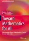 M A (Ken) Clements, M. A. (Ken) Clements, M. A. Ken Clements, Nerida Ellerton - Toward Mathematics for All