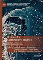 Leonidas Efthymiou, Leonidas Efthymiou et al, S. M. Riad Shams, Alkis Thrassou, Evangelos Tsoukatos, Demetris Vrontis... - Business for Sustainability, Volume I