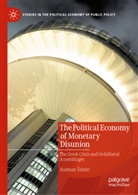 Radman Selmic, Radman Šelmić - The Political Economy of Monetary Disunion