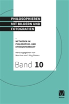 Peters, Jörg Peters, Martina Peters - Philosophieren mit Bildern und Fotografien