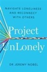 Jeremy Nobel - Project UnLonely