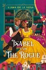 Liana De la Rosa - Isabel and The Rogue