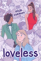 Alice Oseman, Oseman Alice - Loveless