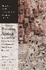 Mary Cosgrove, Anne Fuchs, Julia Langbein, Mary Cosgrove, Mary (Trinity College Dublin Cosgrove, Cosgrove Mary... - Framing Ageing
