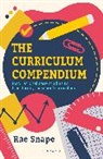 Rae Snape - The Curriculum Compendium