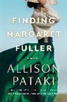 Allison Pataki - Finding Margaret Fuller