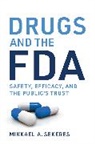 Mikkael A Sekeres, Mikkael A. Sekeres, Sekeres Mikkael A. - Drugs and the FDA