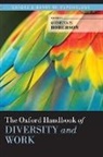 Quinetta M. (EDT) Roberson, Quinetta M. Roberson, Roberson Quinetta M. - The Oxford Handbook of Diversity and Work