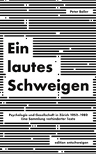 Peter Boller - Ein lautes Schweigen