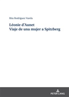 Rita Rodríguez Varela, Rita Rodríguez Varela - Léonie d'Aunet Viaje de una mujer a Spitzberg