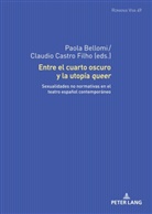 Paola Bellomi, Anna-Sophia Buck, Claudio Castro Filho, Uta Felten, A. Francisco Zurian Hernández - Entre el cuarto oscuro y la utopía queer