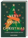 Sam Dixon, Sam (Frau) Dixon - A Very Vegan Christmas