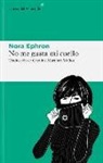 Nora Ephron - No me gusta mi cuello